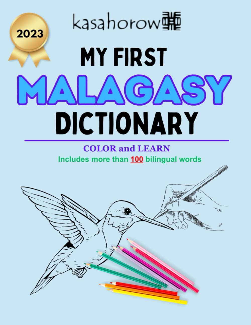 My First KASAHOROW Dictionary