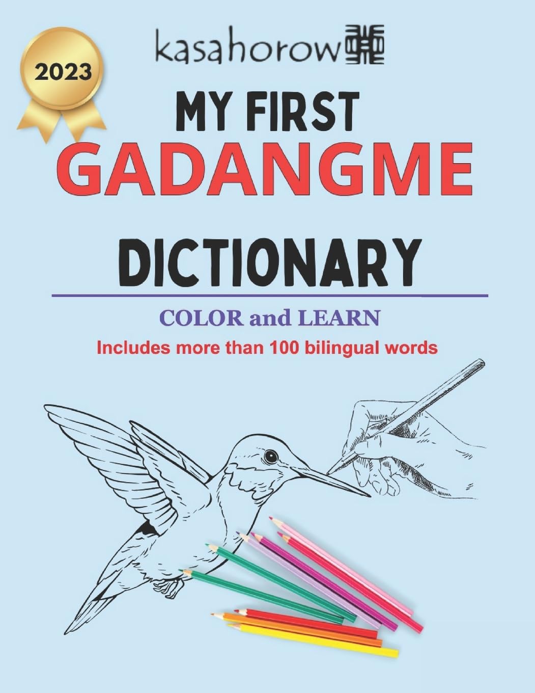 My First KASAHOROW Dictionary