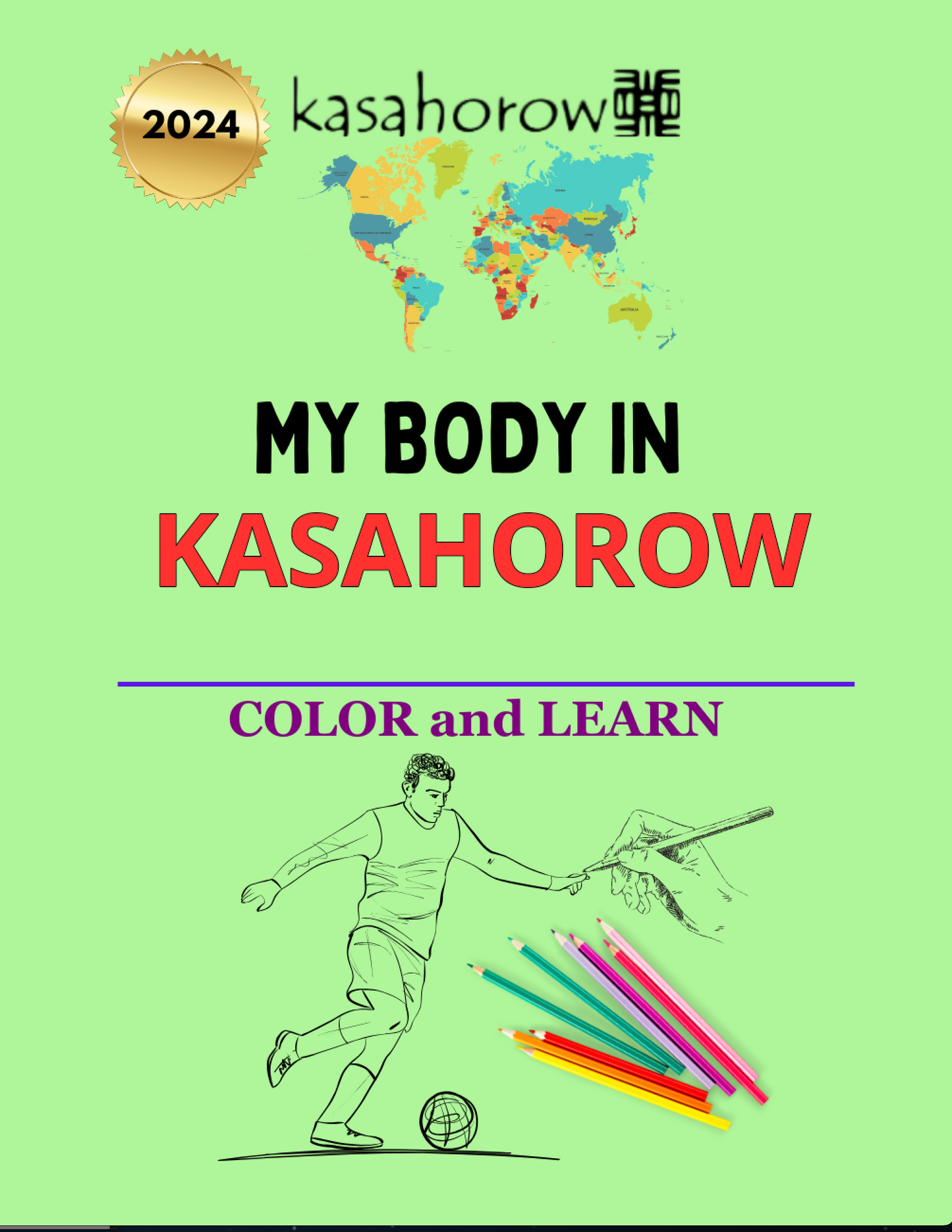 My Body in KASAHOROW