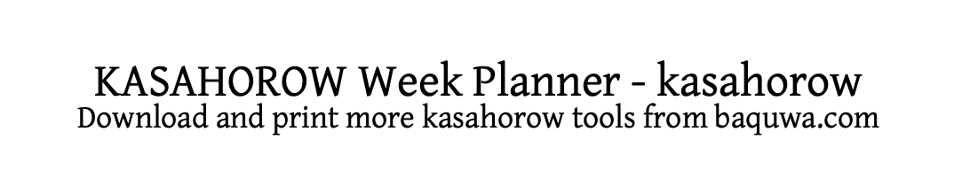 KASAHOROW Week Planner