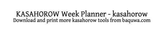 KASAHOROW Week Planner